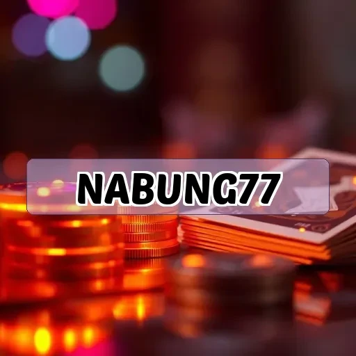 nabung77: Keunggulan dan Cara Mendapatkan Bonus Harian Berlipat